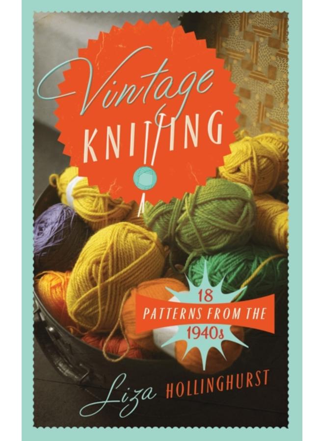 Vintage Knitting : 18 Patterns from the 1940s 