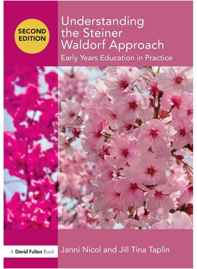 Routledge Understanding the Steiner Waldorf Approach: Early Years Education in Practice  - Image 1