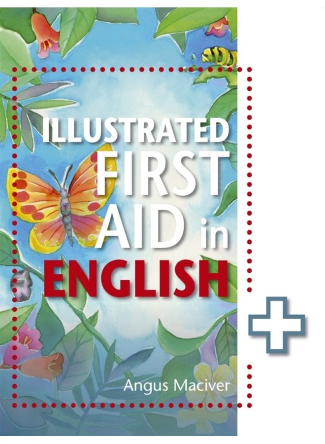 The Illustrated First Aid in English - Paperback