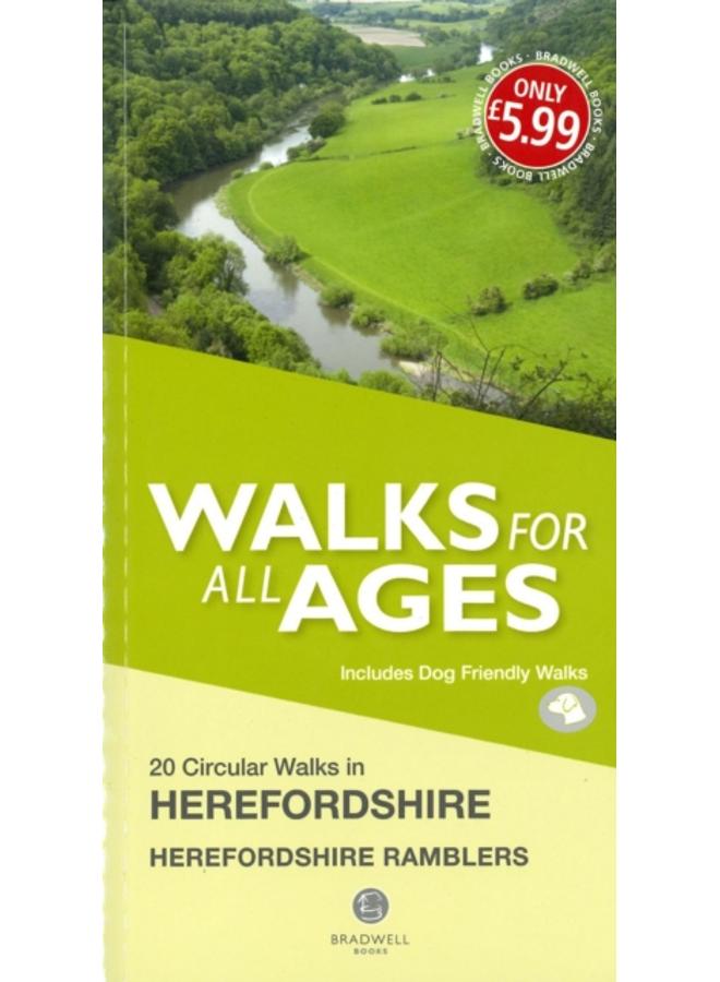 Walks for All Ages in Herefordshire : 20 Short Walks for All the Family