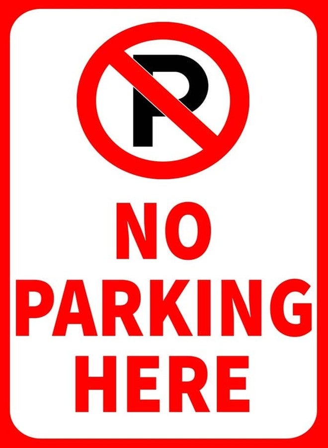 VAAIMAI No Parking here Sign Board 8X12 Inch Sign Foam Board UV Printed Waterproof Sticker Double Side Tape Vinyl Sticker Black for Hospitals Schools College Temples Malls Hotels, Pack of 1 - Image 1