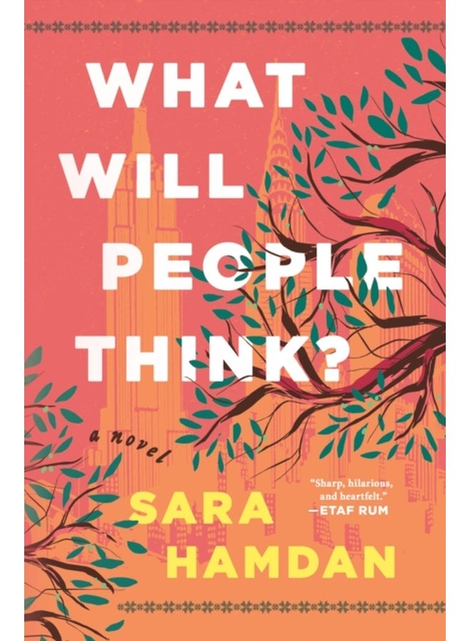 What Will People Think? : A Novel
