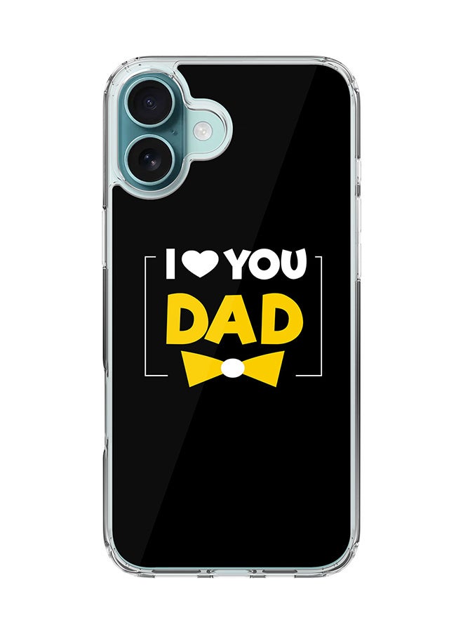 Stylizedd For iPhone 16 Plus Case [Compatible with MagSafe] Slim Magnetic cover Clear Phone Case - I Loveyou Dad - Image 1