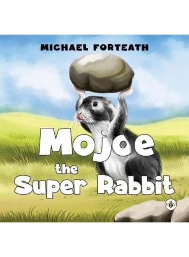 Mojoe the Super Rabbit - Paperback