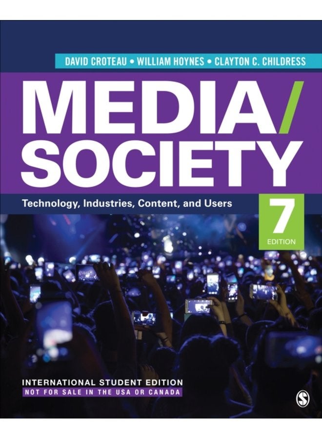 Media Society International Student Edition Technology Industries Content and Users - Paperback