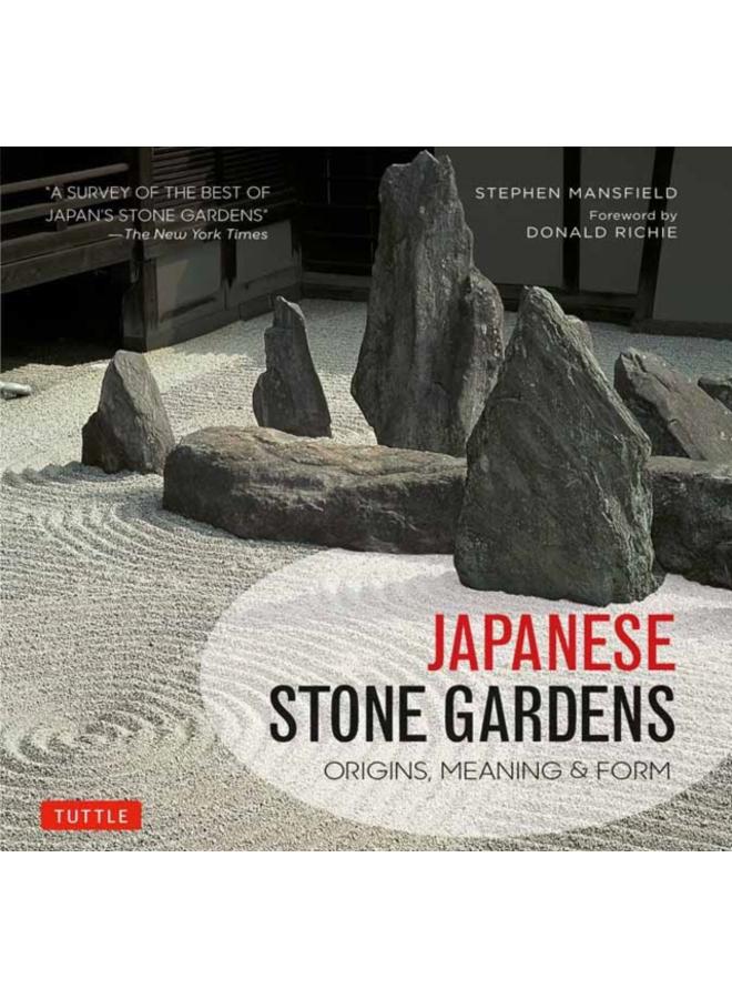 Japanese Stone Gardens : Origins, Meaning & Form