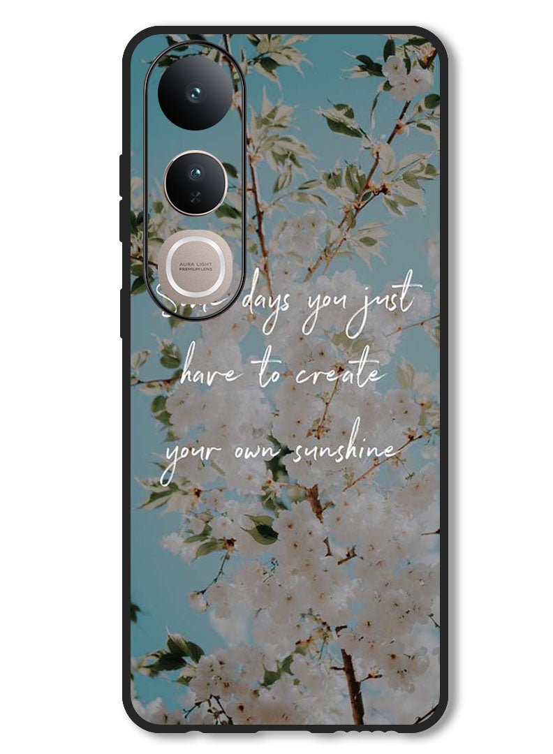 Theodor Case Compatible with Vivo V50 Lite Protection Shockproof Bumper Cover Create your sunshine - Image 1