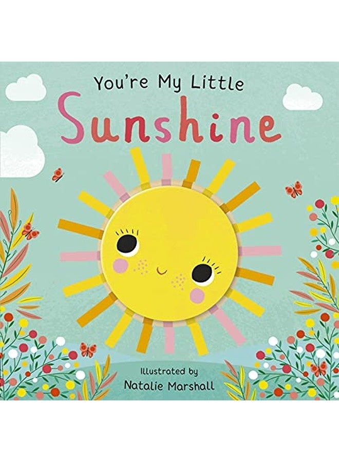 Youre My Little Sunshine 