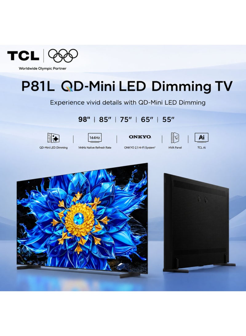 تي سي إل TCL 75 Inch P81L QD-Mini LED 4K Smart TV | Google TV | 93% DCI-P3 Color Gamut | 100+ Level Local Dimming Zones | ONKYO 2.1 Hi-Fi System | TCL AI | Dolby Vision + Atmos | 2026 - International Version | 75" 4K TV 75P81L Black - Image 3