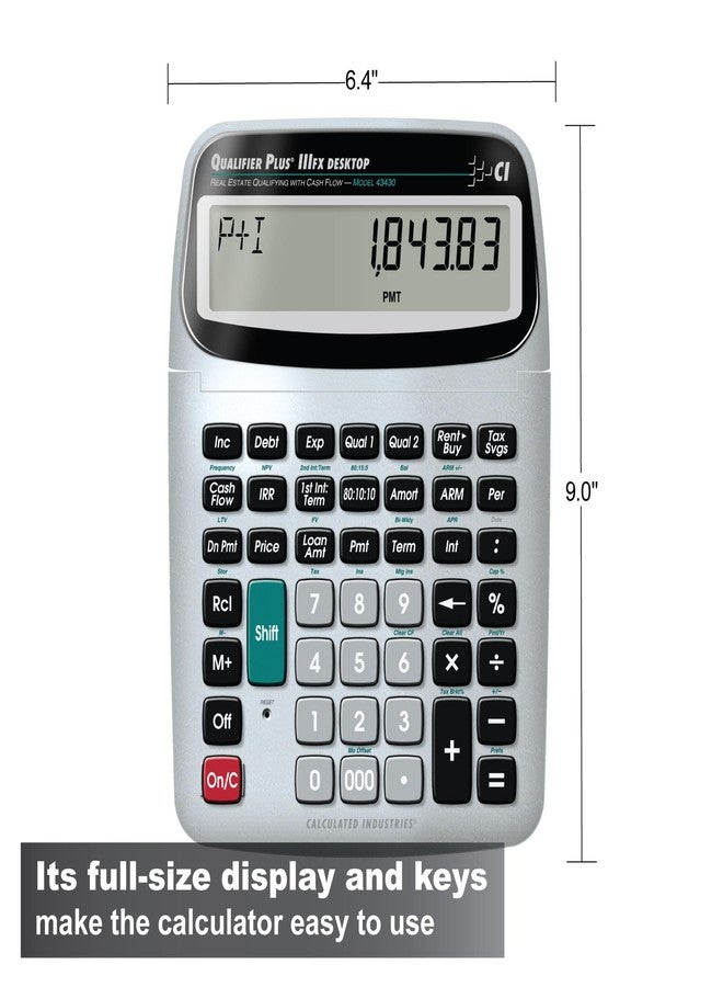 Calculated Industries 43430 Qualifier Plus IIIfx Desktop PRO Real Estate Mortgage Finance Calculator | Clearly-Labeled Keys | Buyer Pre-Qualifying | Payments, Amortizations, ARMs, Combos, FHA/VA, More - Image 3