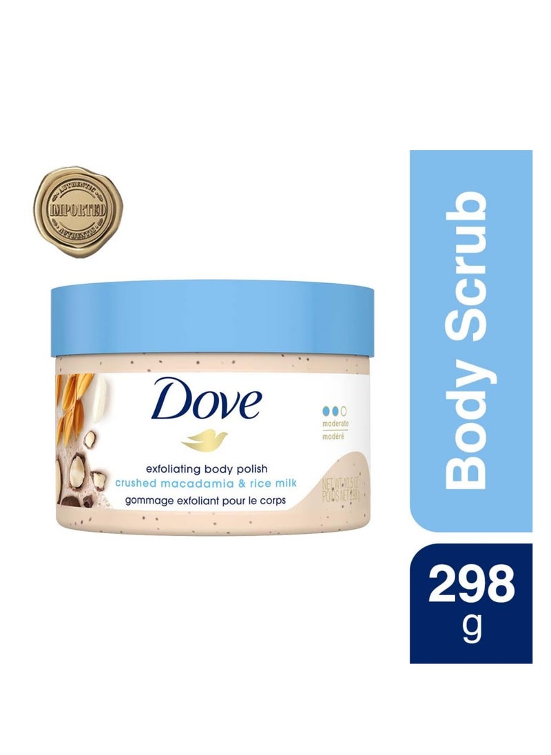 Dove (Dove) - Dove Exfoliating Body Polish| Body Scrub Deeply Nourishing Crushed Macadamia and Rice Milk Moisturises and Brightens Skin Sulphate Free 298gm - Image 1