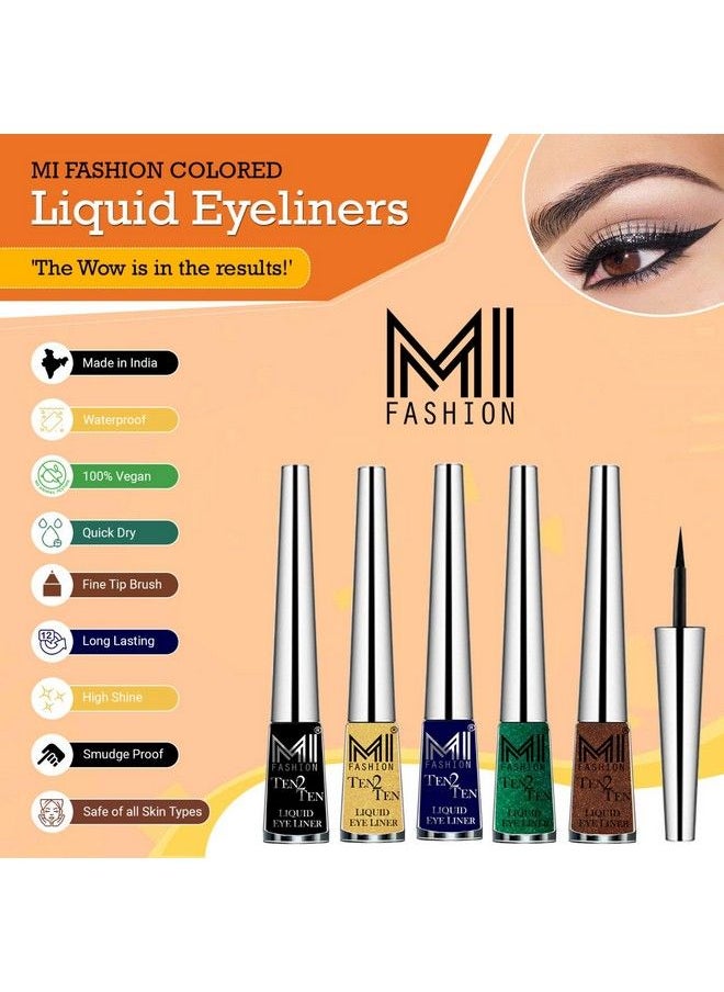 MI FASHION Quick Dry Liquid Eyeliners Combo Of 3 Pcs Water Resistant Cruelty Free High Shine Long Stay Black Golden Shimmer Brown Shimmer  - Image 3