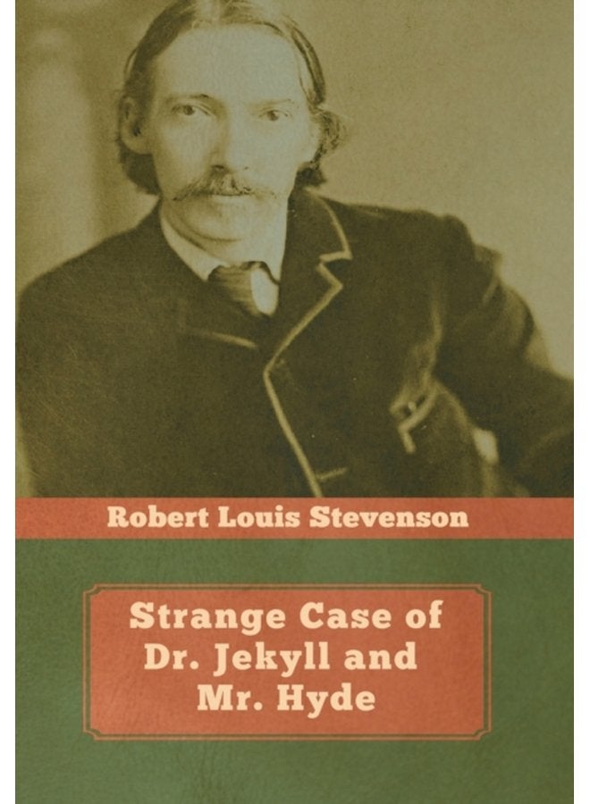 Strange Case of Dr Jekyll and Mr Hyde - Hardback