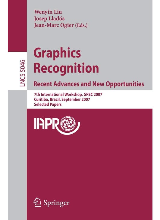 Graphics Recognition: Recent Advances and New Opportunities