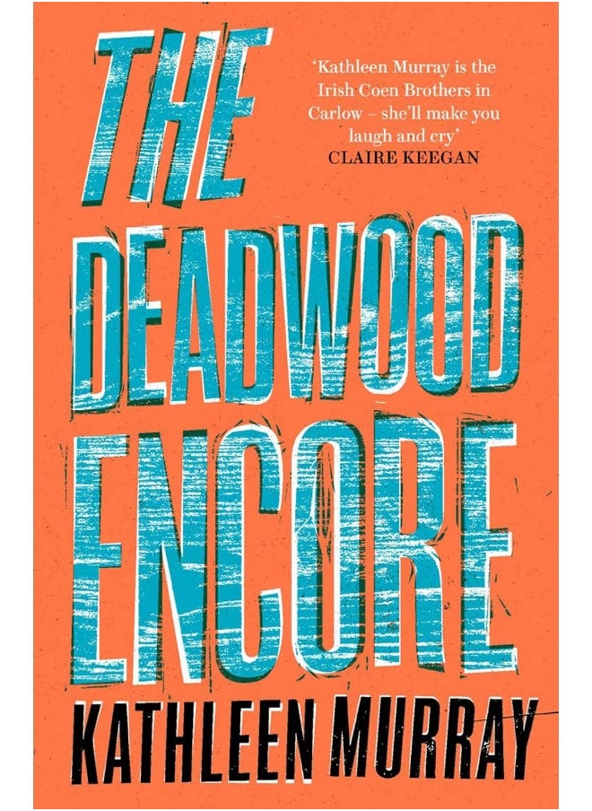 null - The Deadwood Encore - Image 1