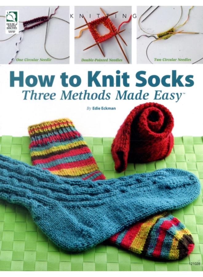 How to Knit Socks : Three Methods Made Easy 