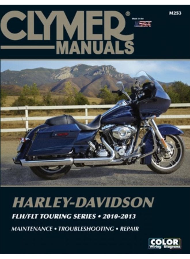 Harley Davidson FLH FLT Touring Series Motorcycle 2010 2013 Service Repair Manual - Paperback