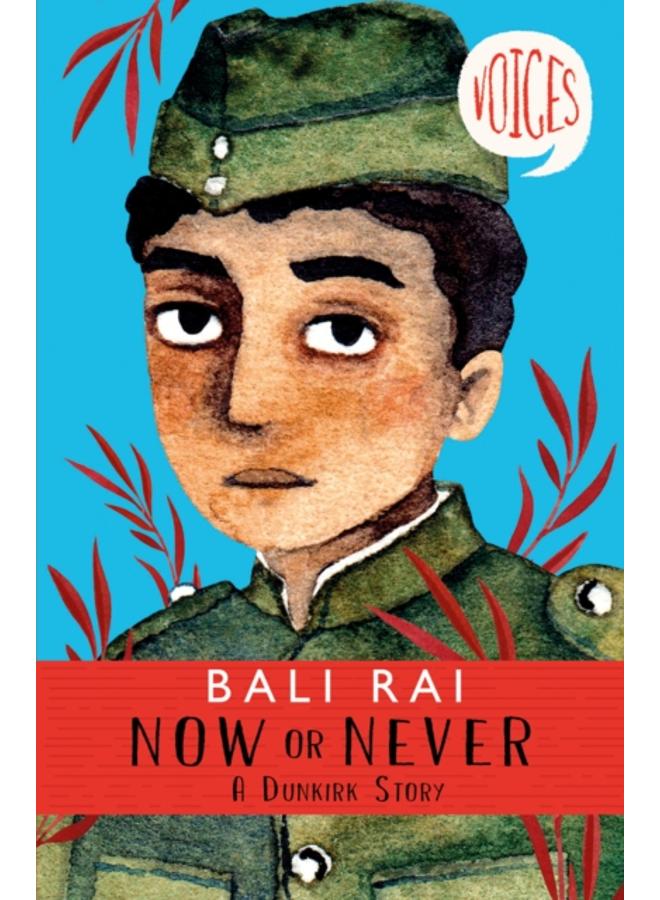 Now or Never: A Dunkirk Story (Voices #1) 
