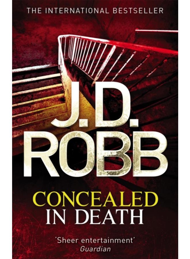 Concealed in Death : An Eve Dallas thriller (Book 38) 