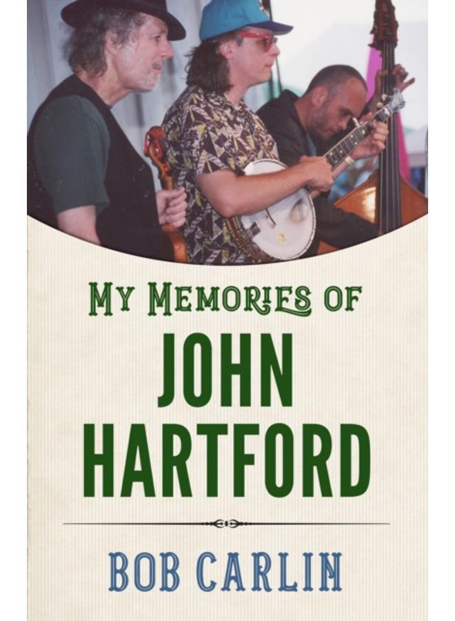 My Memories of John Hartford