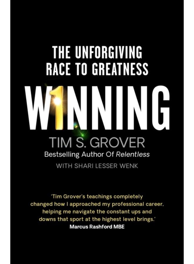 Winning The Unforgiving Race to Greatness - Paperback