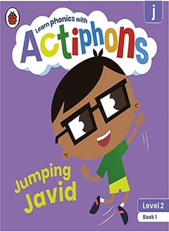 Ladybird Actiphons Level 2 Book 1 Jumping Javid: Learn phonics and get active with Actiphons! 