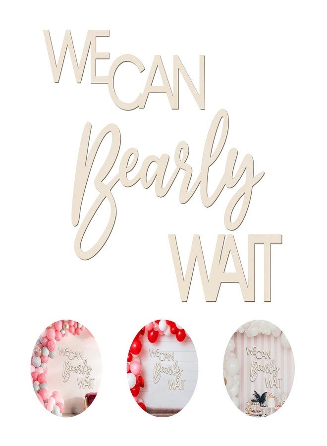 Longan Craft We Can Bearly Wait Sign Baby Shower Decorations, 30 Inch Wooden Banner We Can Bearly Wait Sign for Backdrop Gender Reveal Party Girl Boy Baby Bear Theme Party Decoration - Image 1