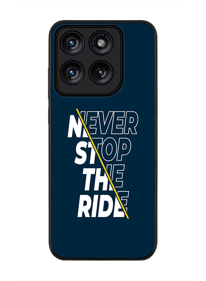 Stylizedd Rugged Case for Motorola Edge 70 Fusion / Edge 70 Fusion+- Slim Fit Hybrid Rubber Cover Never stop the ride - Image 1