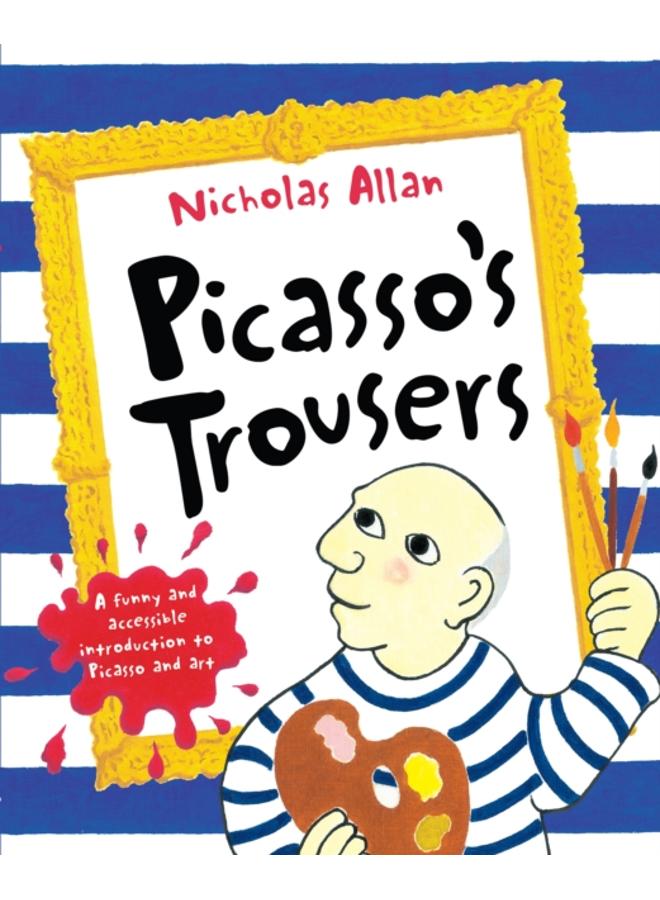 Picasso's Trousers 