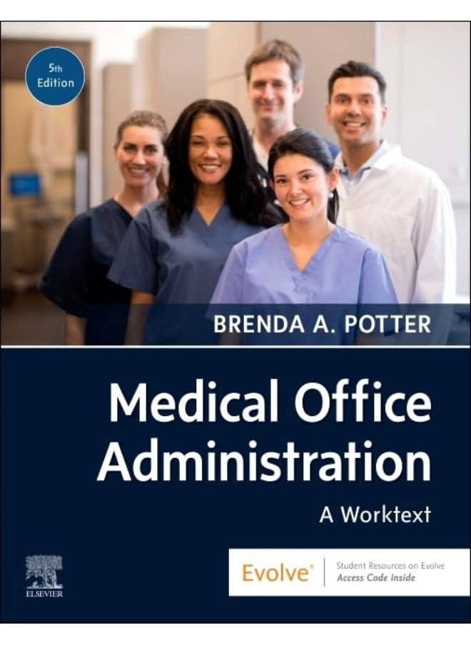 Medical Office Administration: A Worktext 