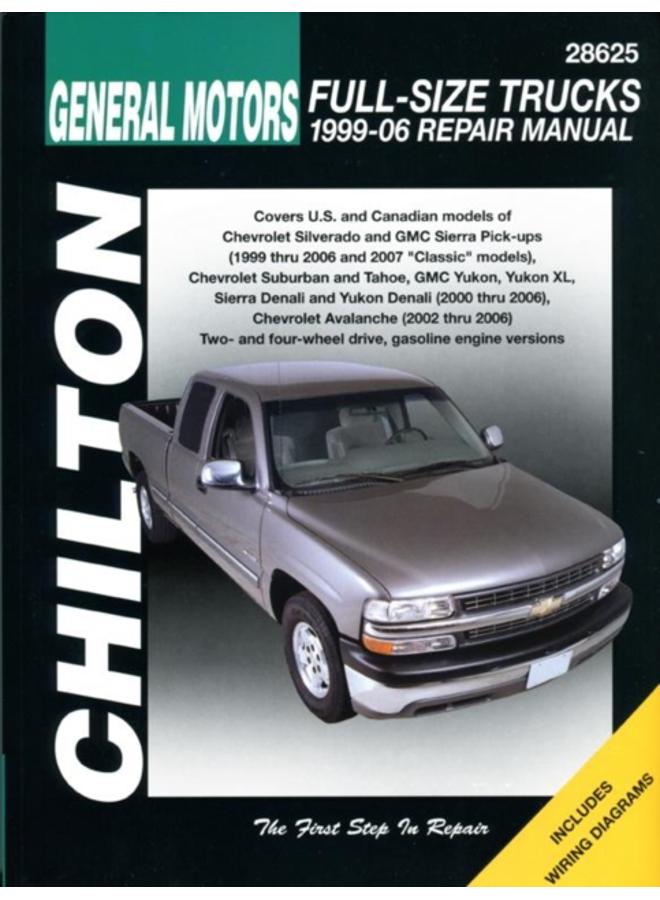 GM Full Size Trucks (99-06) (Chilton) : 99-06
