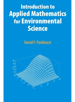Introduction to Applied Mathematics for Environmental Science - pzsku/Z7E81DAC6A8F9E51D1652Z/45/1747742470/c4425aa5-c8a8-4a4b-98e0-34caf11fa706