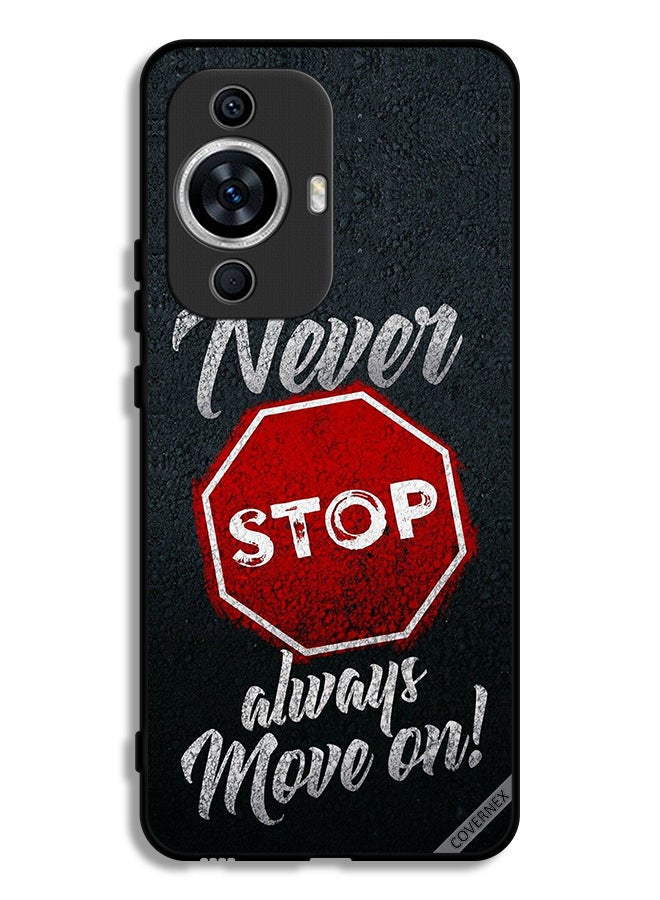Covernex Huawei nova 12s Protective Case Cover Never Stop Always Move On - Image 1