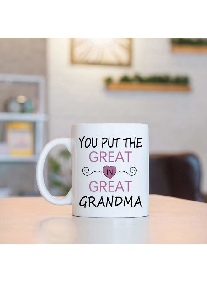 Toshiy Great Grandma Mug You Put The Great In Great Grandma Mug Grandma Coffee Mug Grandma Gifts Birthday Mothers Day Gifts for Grandma from Grandson Granddaughter Grandchildren Grandkids 11 Ounce - Image 3