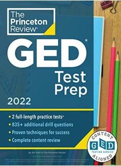 Princeton Review GED Test Prep, 2022: Practice Tests + Review and Techniques + Online Features