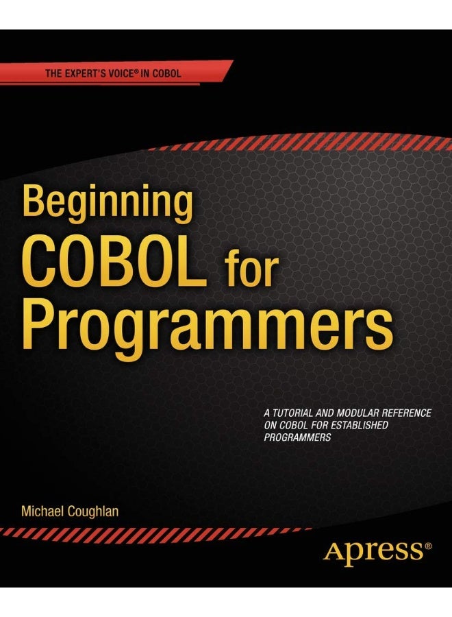 Beginning COBOL for Programmers