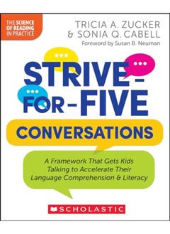 Striveforfive Conversations A Framework That Gets Kids Talking To Accelerate Their Language Compr 