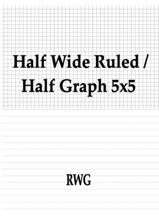 Half Wide Ruled / Half Graph 5x5: 50 Pages 8.5" X 11" - pzsku/Z7E8F908BF3F473A355FBZ/45/1748329187/d959afb0-8151-4a31-948a-6e720b8a5858