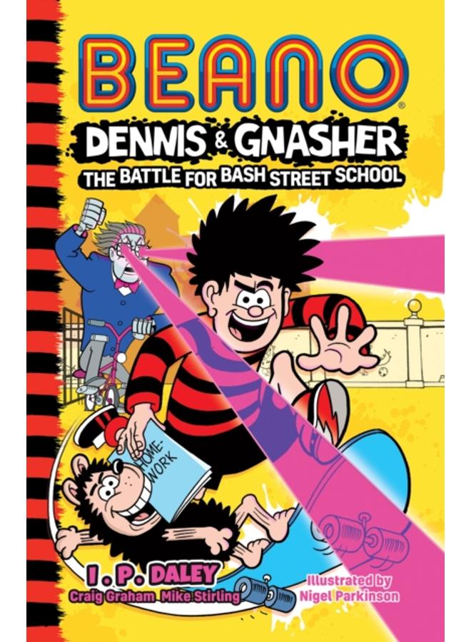 Beano Dennis & Gnasher: Battle for Bash Street School 