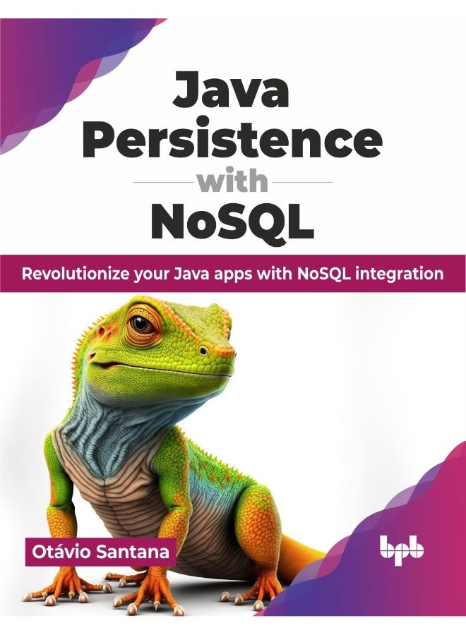 Java Persistence with NoSQL: Revolutionize your Java apps with NoSQL integratio - Image 1