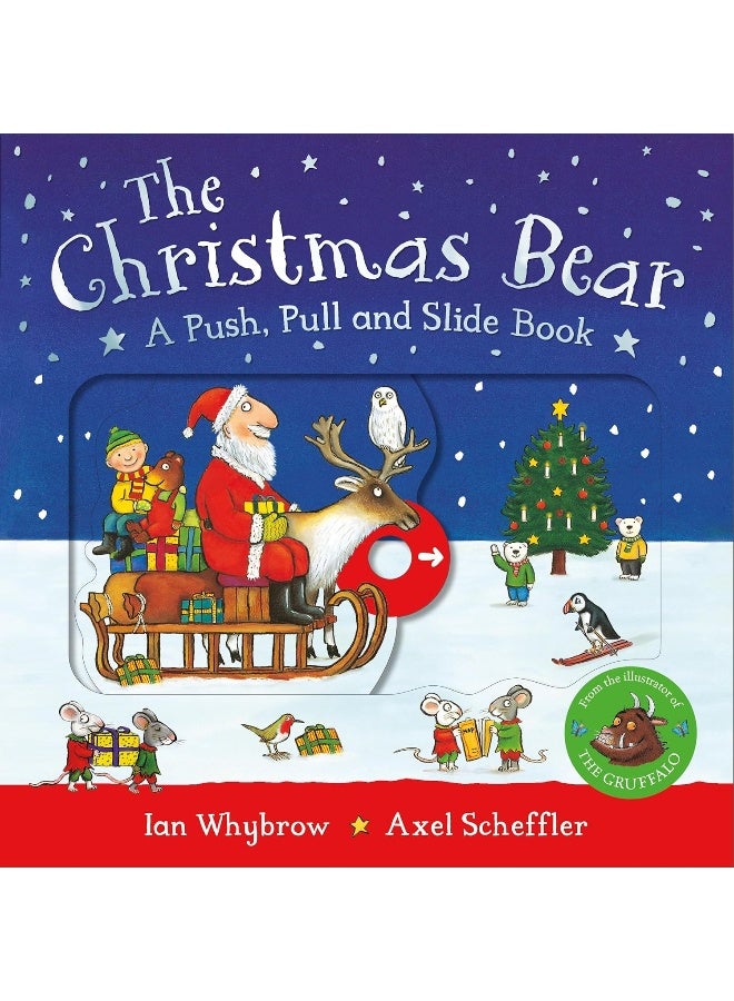 The Christmas Bear: A Push, Pull and Slide Book  - Image 1