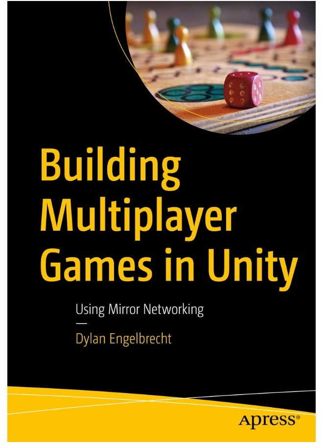 Building Multiplayer Games in Unity: Using Mirror Networking 