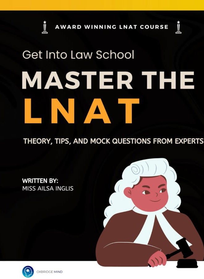 Master the LNAT: Complete Guide to Law National Aptitude Test: Get into Law School