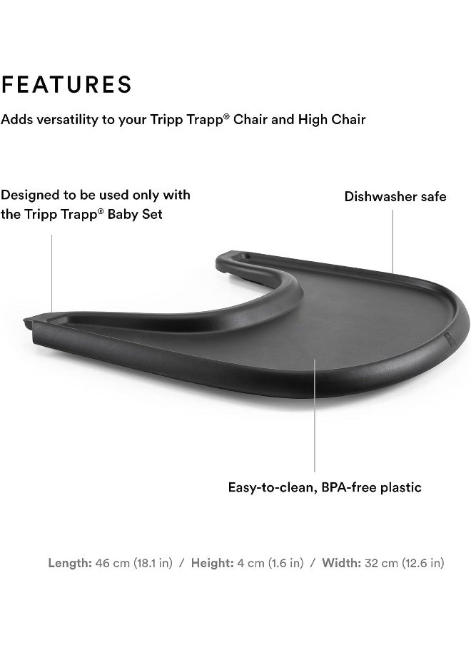 STOKKE - Tripp Trapp Tray Designed Exclusively For Tripp Trapp Baby Chair + Tripp Trapp Baby Set Convenient To Use And Clean Made With Bpa - Free Plastic Suitable For Toddlers 6 To 36 Months - Black - Image 1