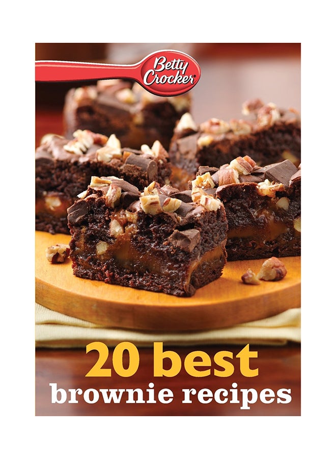 Betty Crocker 20 Best Brownie Recipes