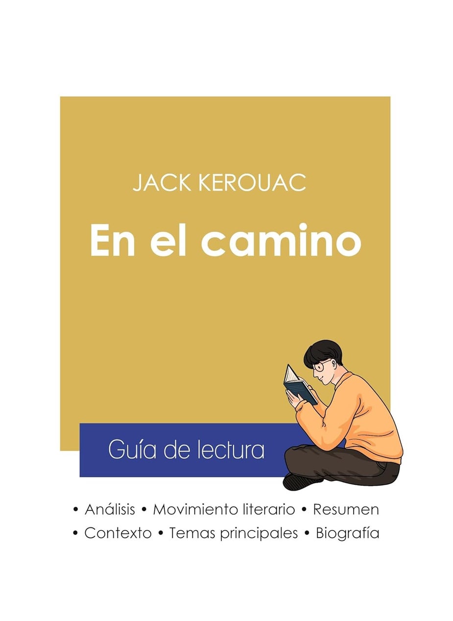 Guía de lectura En el camino de Jack Kerouac (análisis literario de referencia y resumen completo)  - Image 1
