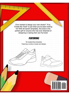 Create My Fresh! A Sneaker Design Book: themed Designer Book For Adults, Teens, and Kids  - Image 2