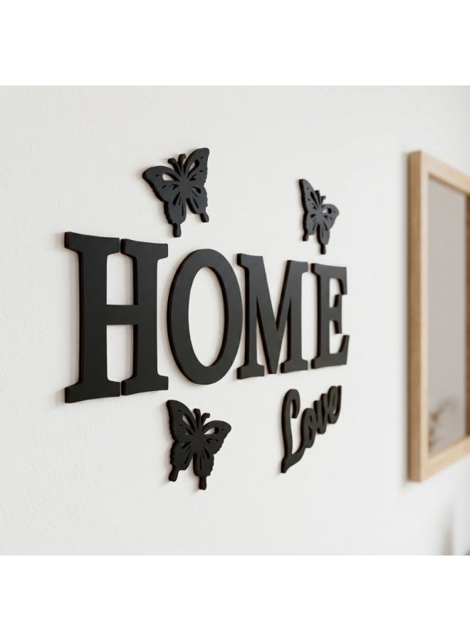 Black wooden wall decor with the phrase "HOME LOVE" and butterflies – Modern 3D design – Elegant black color – 6mm thickness – Double-sided adhesive, ready to install – High-quality wall decoration for home and kitchen - Image 1