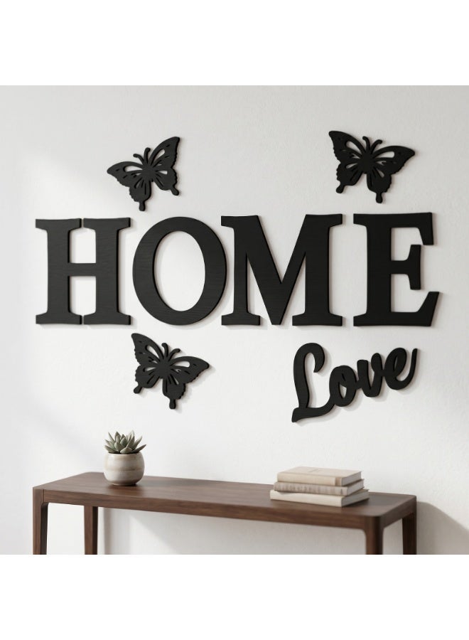 Black wooden wall decor with the phrase "HOME LOVE" and butterflies – Modern 3D design – Elegant black color – 6mm thickness – Double-sided adhesive, ready to install – High-quality wall decoration for home and kitchen - Image 5