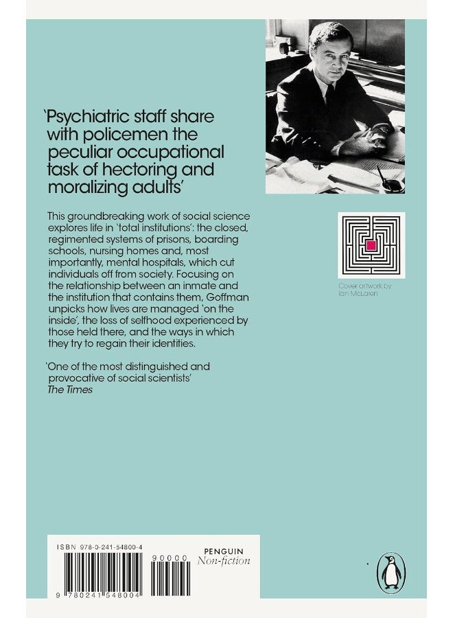 Asylums: Essays on the Social Situation of Mental Patients and Other Inmates  - Image 2